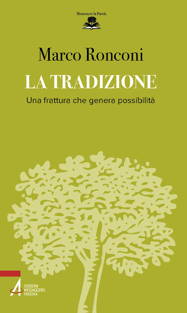 Il 22 giugno a Ostiglia (MN) presentazione del libro La tradizione di Marco Ronconi (ed. EMP), una frattura che genera possibilità