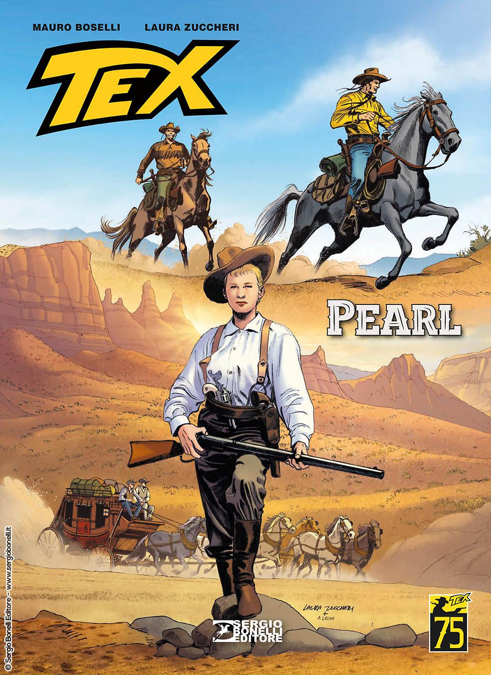 TEX. PEARL. La strada di Pearl Hart, ragazza dalla pistola facile e tra le rare protagoniste femminili del west, incrocia quella di Tex Willer e Kit Carson: dal 21 giugno in libreria e fumetteria