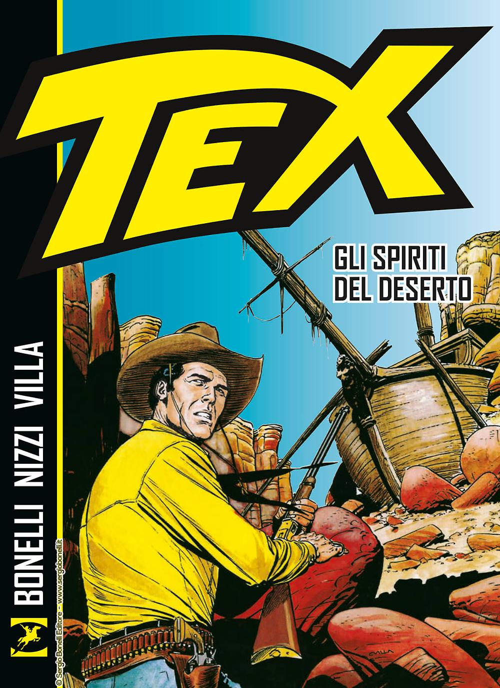 TEX. GLI SPIRITI DEL DESERTO. Dal 19 luglio in libreria e fumetteria la nuova edizione dei mitici esordi di Claudio Villa sulle pagine di Tex