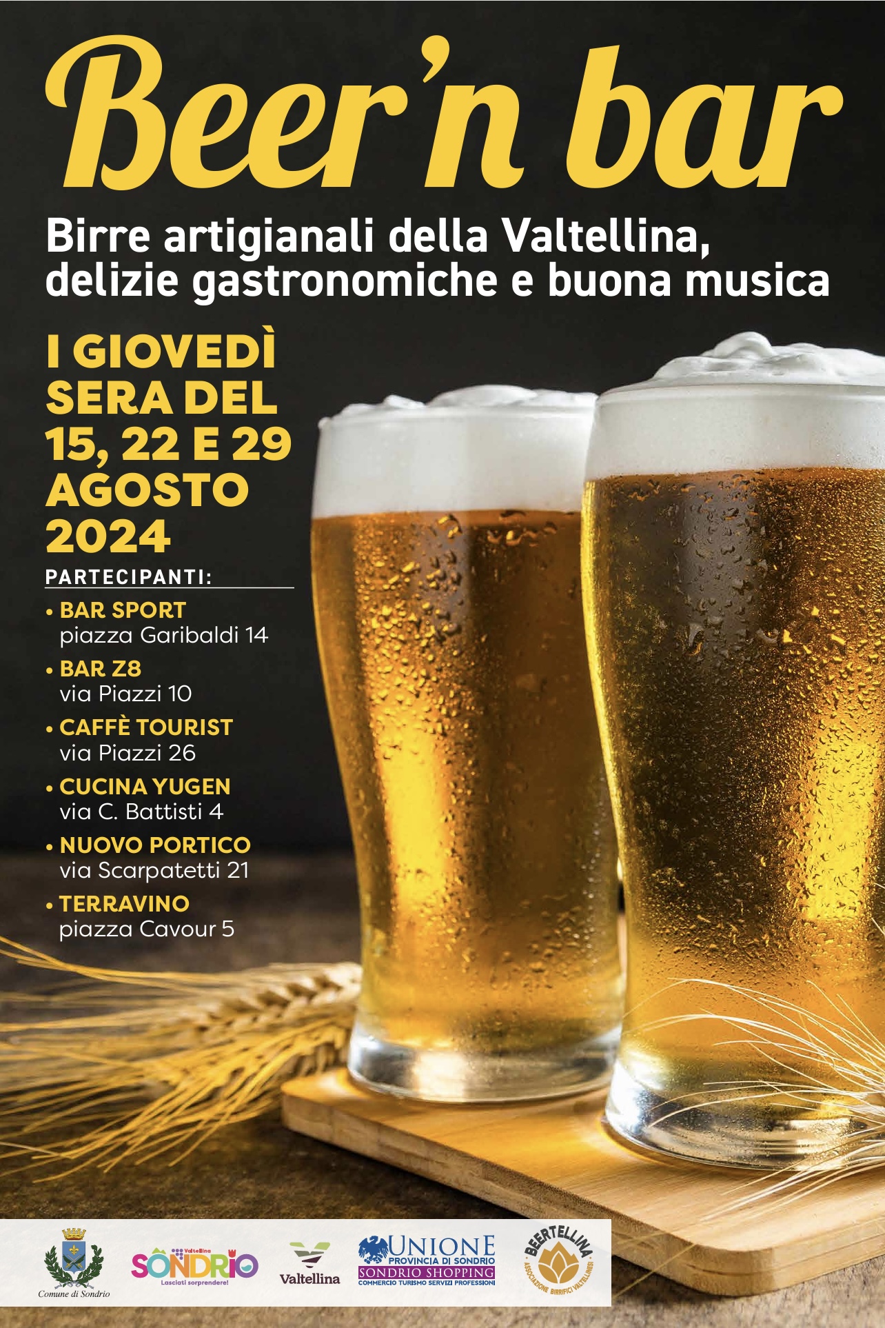 BEER‘N BAR, TRE SERATE DA GUSTARE. A Ferragosto, e nei due giovedì successivi, a Sondrio torna l’appuntamento con le birre artigianali valtellinesi. Nei bar del centro città, speciali menù da gustare in abbinamento