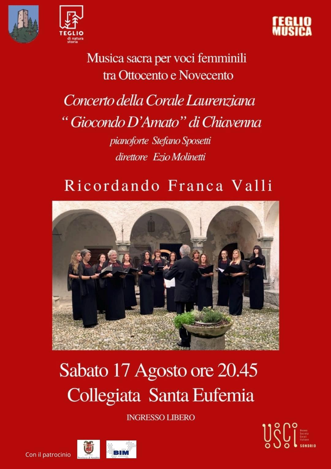 Grande musica  per l’estate tellina. Teglio, sabato  17 Agosto,  ore  20.45,  Chiesa di Santa Eufemia