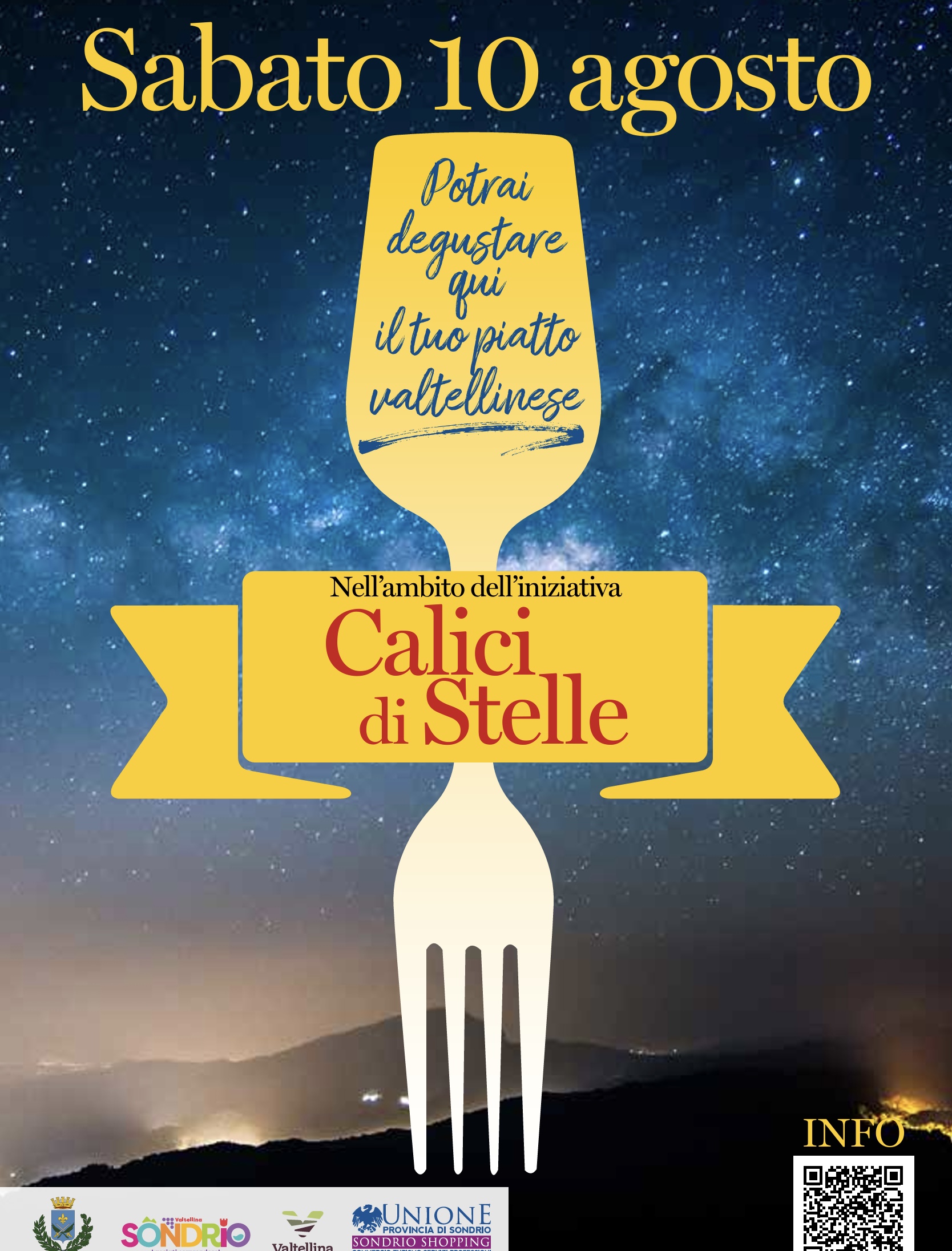 “CALICI DI STELLE” …E DI GUSTO! Nella magica notte di San Lorenzo menù speciali nei locali di Sondrio. Ghiotte proposte dedicate ai tanti enoturisti che parteciperanno a “Calici di stelle”