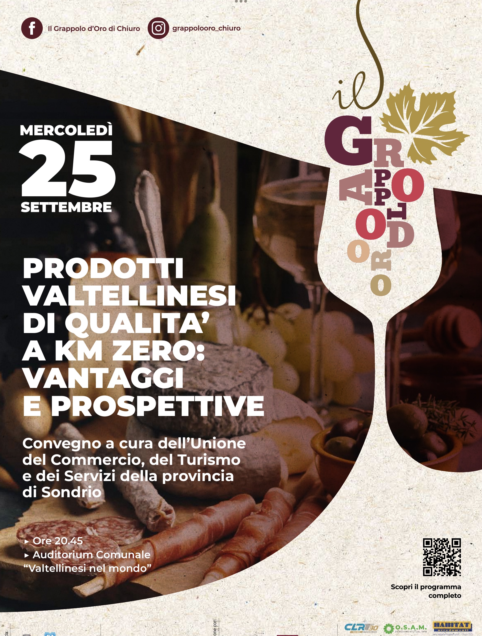 PRODOTTI VALTELLINESI DI QUALITÀ A KM ZERO. Mercoledì 25 settembre, nell’ambito del Grappolo d’Oro di Chiuro, il convegno promosso dall’Unione CTS DEDICATO ai progetti virtuosi che coniugano agricoltura sostenibile e commercio