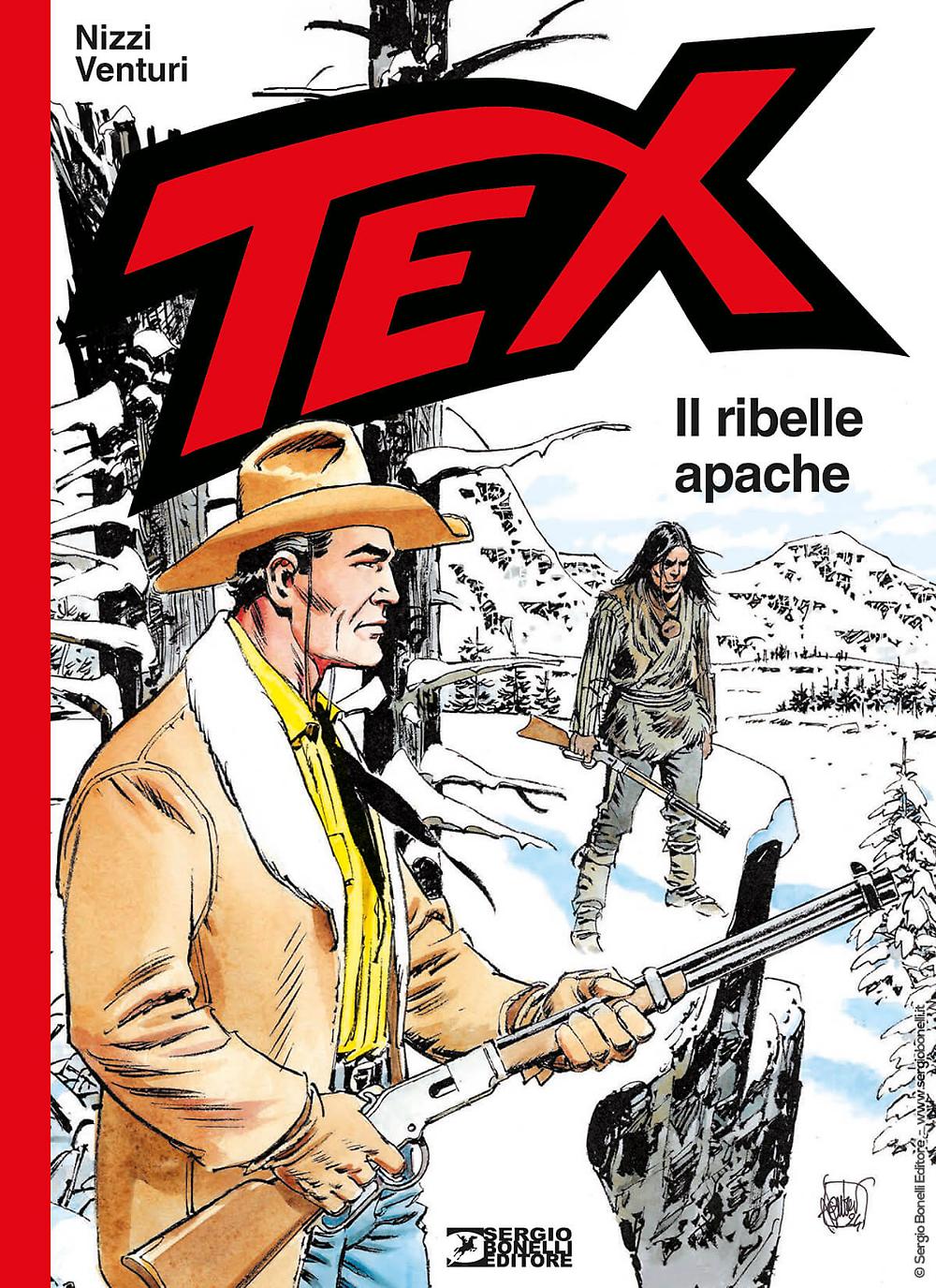 TEX. IL RIBELLE APACHE. In uscita il 15 ottobre, l’attesissima strenna di Tex è dedicata a una storia cult del duo Nizzi-Venturi